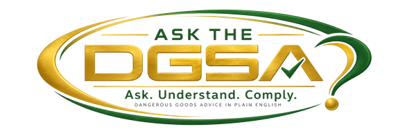 Ask The DGSA. Ask. Understand. Comply. Dangerous goods advice in plain English.